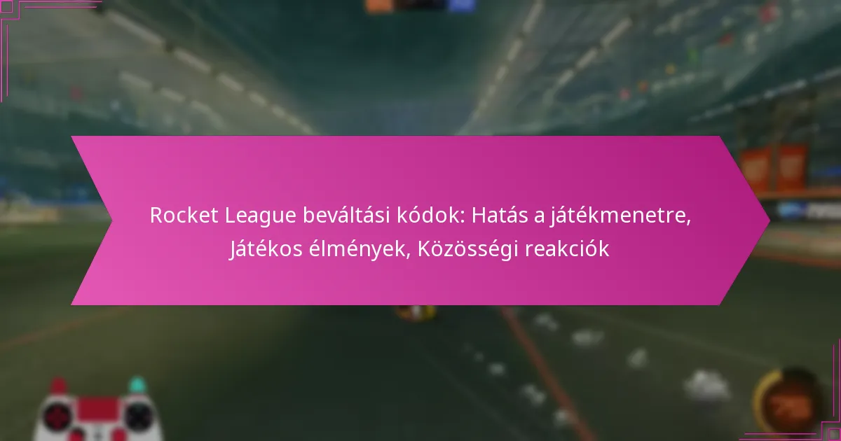 Read more about the article Rocket League beváltási kódok: Hatás a játékmenetre, Játékos élmények, Közösségi reakciók