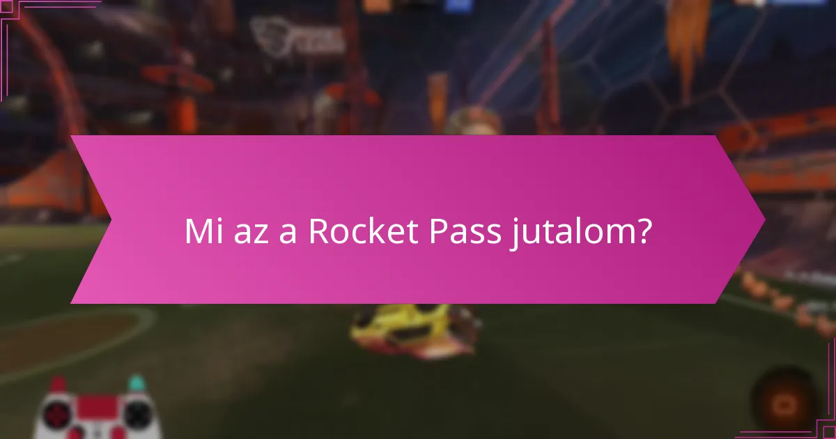 Mely Rocket Pass jutalmak a legnépszerűbbek a játékosok körében?