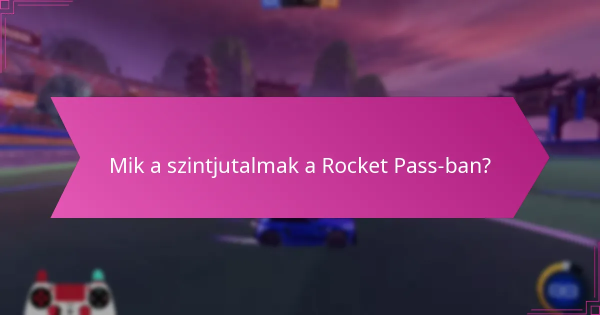 Hogyan hasonlíthatók össze a jelenlegi jutalmak a korábbi Rocket Pass szezonokkal?