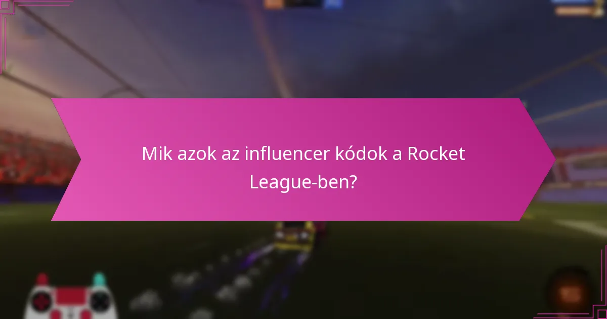 Milyen különleges események kínálnak beváltási kódokat a Rocket League-ben?