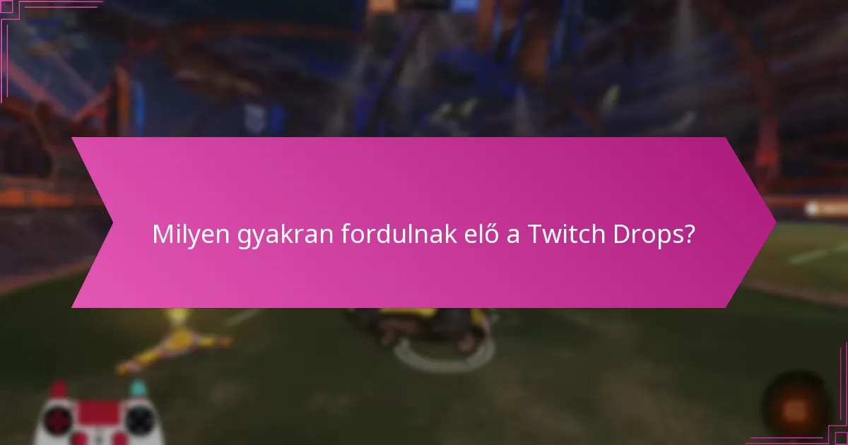 Hogyan hasonlíthatók össze a Twitch Drops más jutalomrendszerekkel?