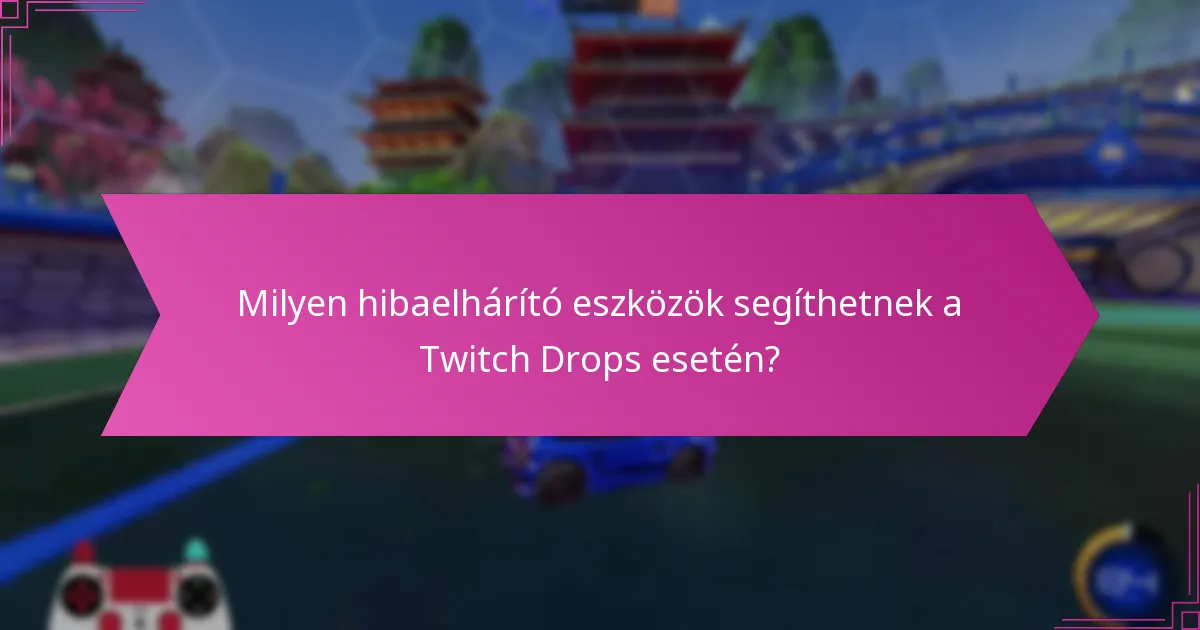Amikor segítséget kell kérnem a Twitch támogatásától?
