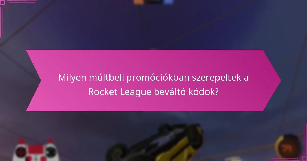 Mire számíthatunk a jövőbeli Rocket League beváltó kódokkal kapcsolatban?